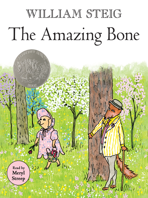 William Steig创作的The Amazing Bone作品的详细信息 - 需进入等候名单